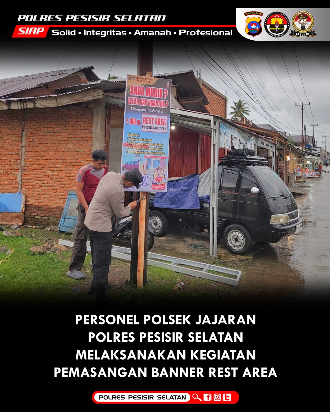 Kesiapan Mudik Lebaran, Polres Pessel Pasang Spanduk Himbauan dan Penunjuk Rest Area 